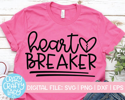 Heart Breaker | Valentine's Day SVG Cut File SVG Crazy Crafty Lady Co. 