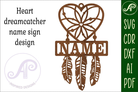 Heart Dreamcatcher Name sign svg laser cut template, wall SVG APInspireddesigns 
