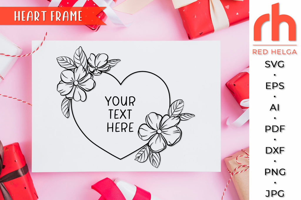 Heart Frame SVG - Flower Wreath Cut File - So Fontsy