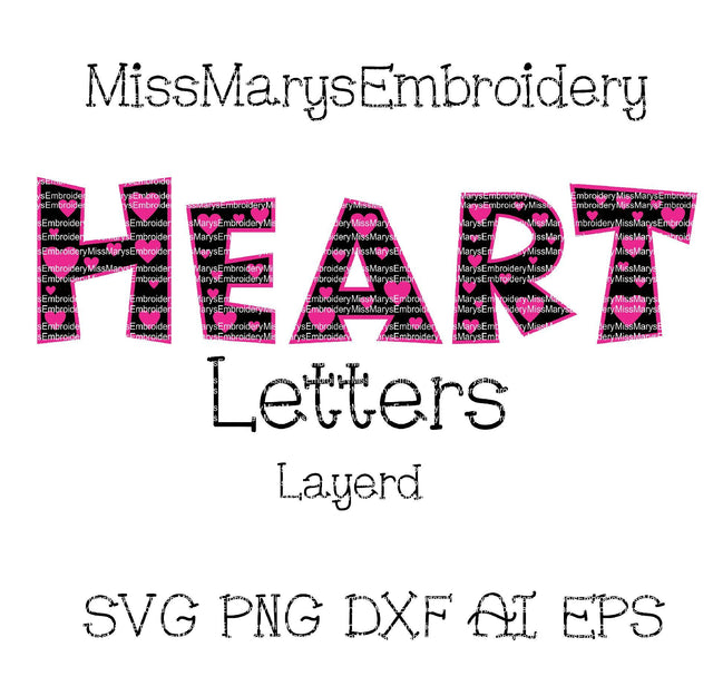 Heart Letters (layered) SVG MissMarysEmbroidery