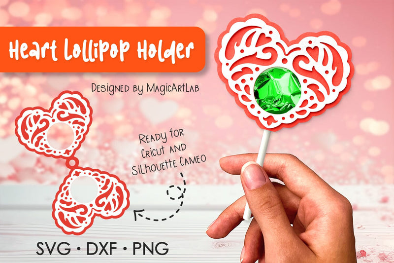 Heart Lollipop Holder | Valentines Lollipop holder SVG 3D Paper MagicArtLab 