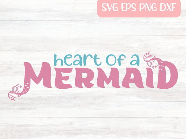 Heart of a Mermaid SVG Cut File for Cricut or Silhouette, Little Girl Shirt Sublimation PNG, Digital Download Commercial Use SVG Apple Grove Designs 