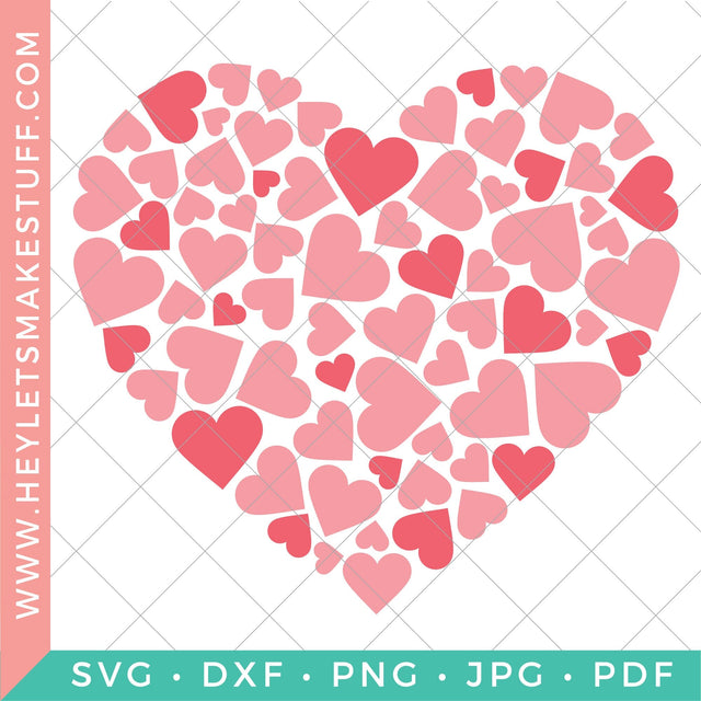 Heart of Hearts SVG Hey Let's Make Stuff 