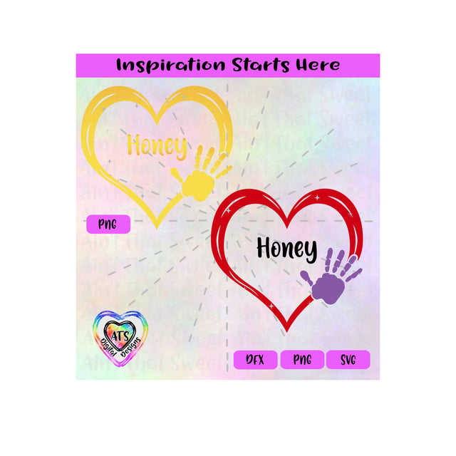 Heart | One (1) Hand | Honey - Transparent PNG, SVG, DXF - Silhouette, Cricut, ScanNCut SVG Aint That Sweet 
