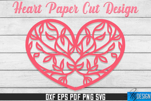 Heart Paper Cut Design | Paper Cut SVG | Love Design SVG Fly Design 