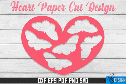 Heart Paper Cut Design | Paper Cut SVG | Love Design SVG Fly Design 