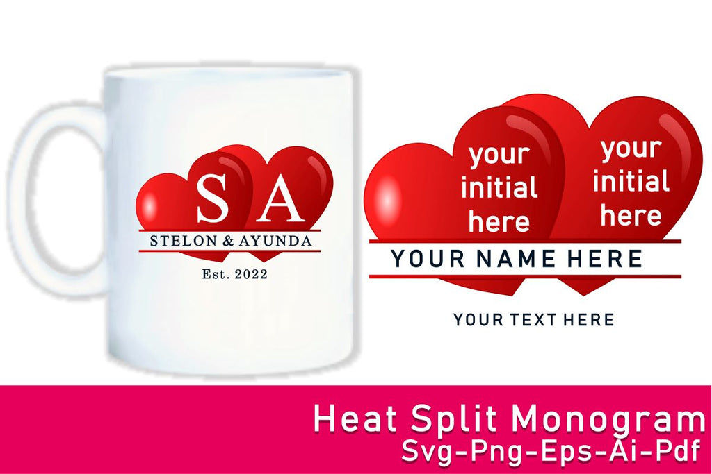 Heart Split Monogram Sublimation SVG, Love SVG, Wedding SVG, Mug ...