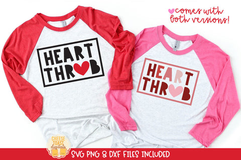 Heart Throb | Boy Valentine's Day Shirt SVG Quote SVG Cheese Toast Digitals 