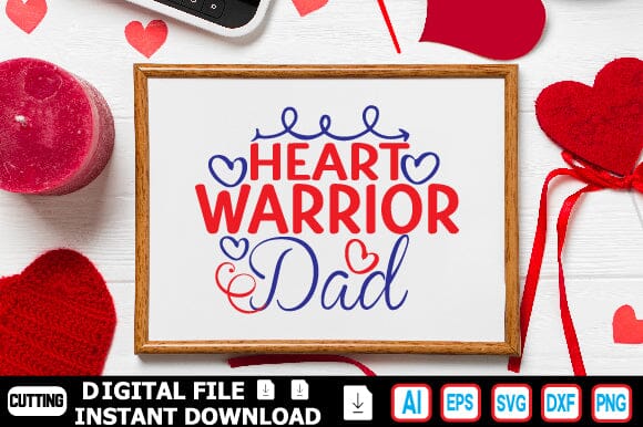 Heart Warrior Dad SVG Craftlabsvg24 