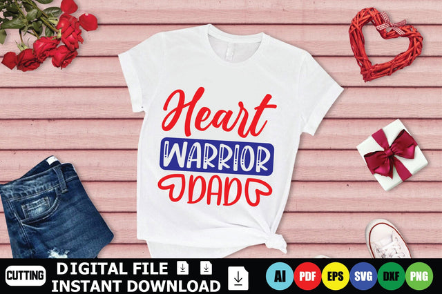 Heart Warrior Dad SVG Shahin alam 