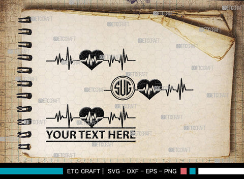 Heartbeat Monogram, Heartbeat Silhouette, Heartbeat SVG, Stethoscope Svg, Pulse Svg, Medical Svg, SB00144 SVG ETC Craft 