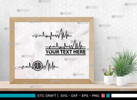 Heartbeat Monogram, Heartbeat Silhouette, Heartbeat SVG, Stethoscope Svg, Pulse Svg, Medical Svg, SB00144 SVG ETC Craft 