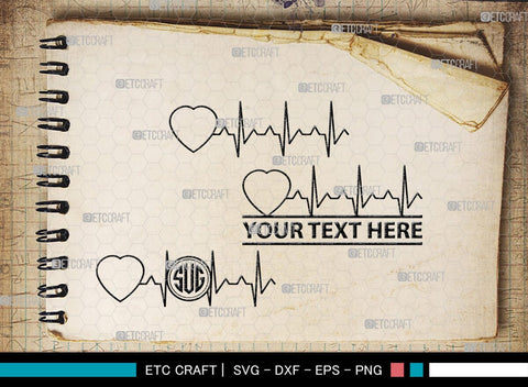 Heartbeat Monogram, Heartbeat Silhouette, Heartbeat SVG, Stethoscope Svg, Pulse Svg, Medical Svg, SB00144 SVG ETC Craft 
