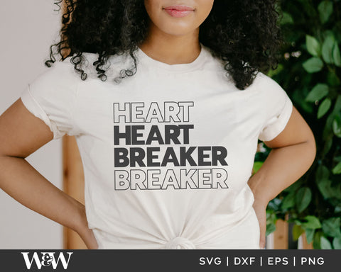 Heartbreaker SVG | Valentine Shirt SVG SVG Wood And Walt 