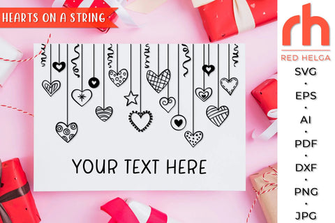 Hearts on a String SVG - Hanging Ornament Cut File SVG RedHelgaArt 