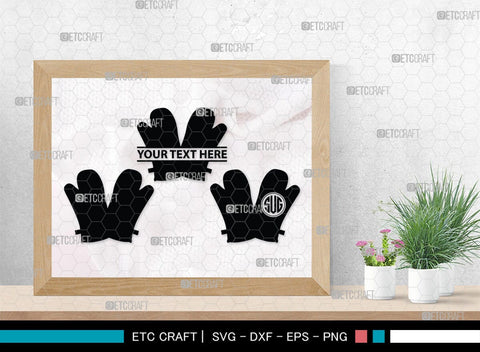 Heat Protective Mitten Monogram, Heat Protective Mitten Silhouette, Heat Protective Mitten SVG, Heat Protective Svg, Gloves Svg, SB00199 SVG ETC Craft 
