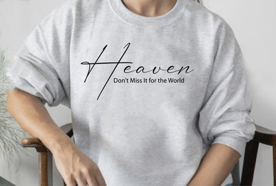 Heaven Don't Miss It for the World SVG orpitasn 