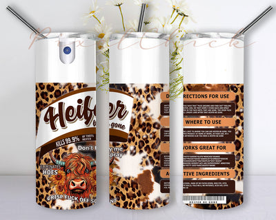 Heifer Cow Tumbler Wrap, Leopard Heifer Be Tumbler, Heifer Cow Tumbler Design Sublimation PixelChick 