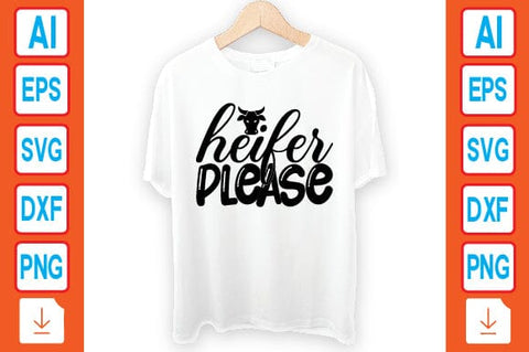 Heifer Please SVG Craftlabsvg24 