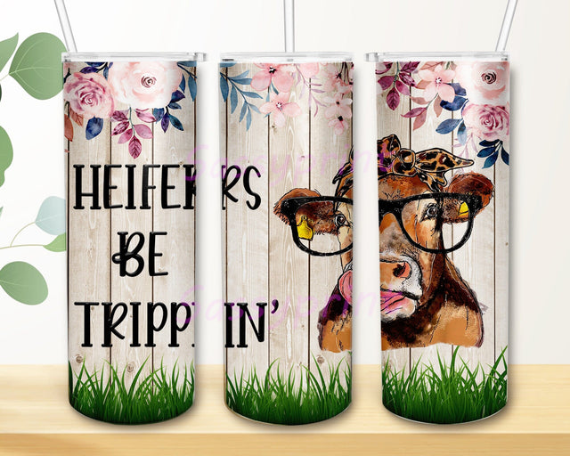 Heifers Be Trippin 20oz Skinny Tumbler, Heifers Cow Tumbler Png, Western Cow Design Png, Wood Tumbler Wrap, Digital Download Sublimation sassyprint 