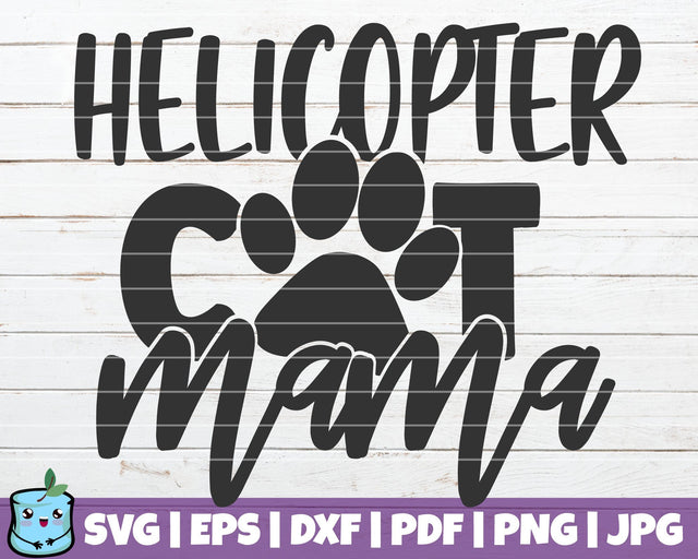 Helicopter Cat Mama SVG MintyMarshmallows 