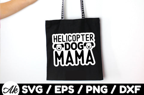 Helicopter dog mama Stickers SVG akazaddesign 