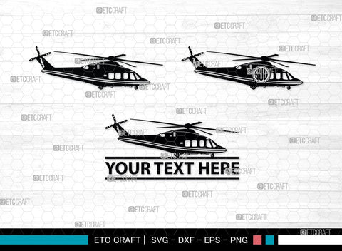 Helicopter Monogram, Helicopter Silhouette, Helicopter SVG, Airplane Svg, Fly Svg, SB00043 SVG ETC Craft 