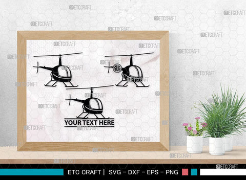 Helicopter Monogram, Helicopter Silhouette, Helicopter SVG, Airplane Svg, Fly Svg, SB00043 SVG ETC Craft 