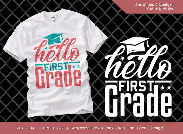 Hello 1st Grade SVG Cut File | First Grade Svg | Back To School Svg | Kinder Teacher Svg | Teacher Svg | Tshirt Design SVG ETC Craft 