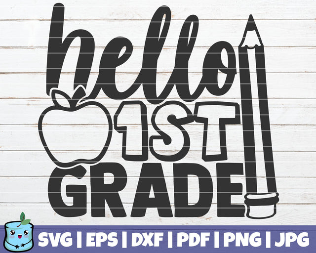 Hello 1st Grade SVG MintyMarshmallows 