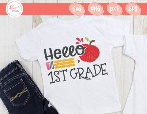 Hello 1st Grade - SVG, PNG, DXF, EPS SVG Elsie Loves Design 