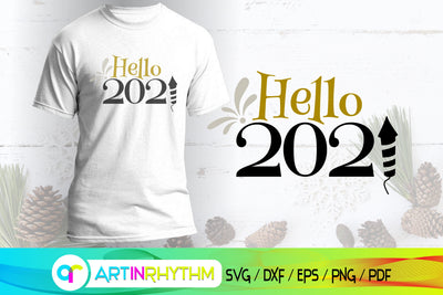 hello 2021, happy new year svg SVG Artinrhythm shop 