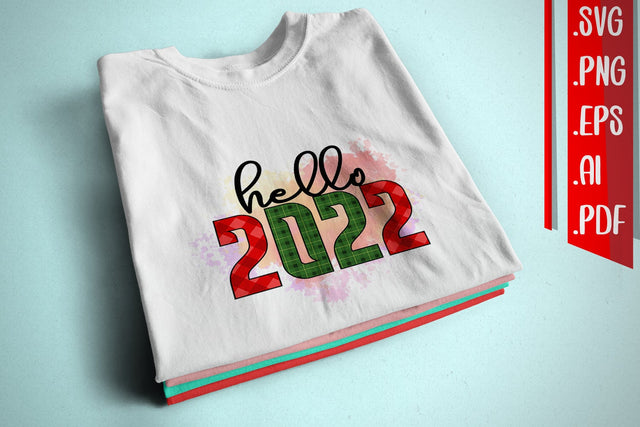 Hello 2022 Sublimation PNG Files Sublimation zafrans studio 