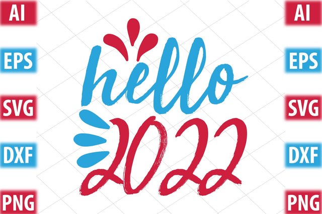 hello 2022 SVG SVGista 
