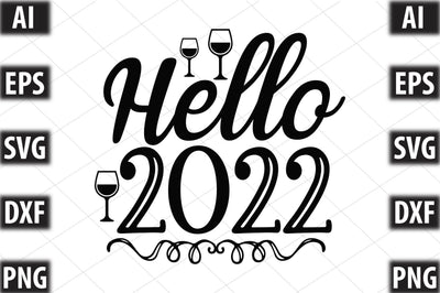 Hello 2022 SVG SVGista 