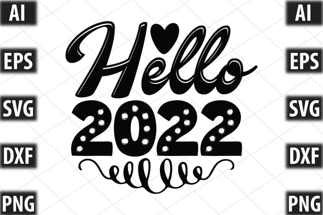 hello 2022 SVG SVGista 