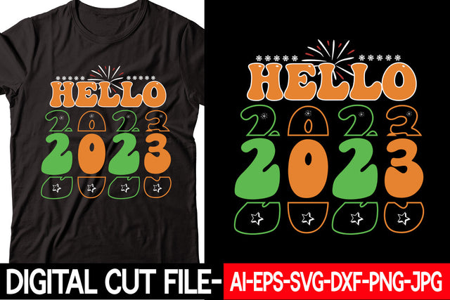 Hello 2023 SVG cut file SVG Blessedprint 