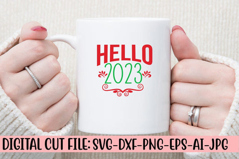 Hello 2023 SVG Cut File SVG Syaman 