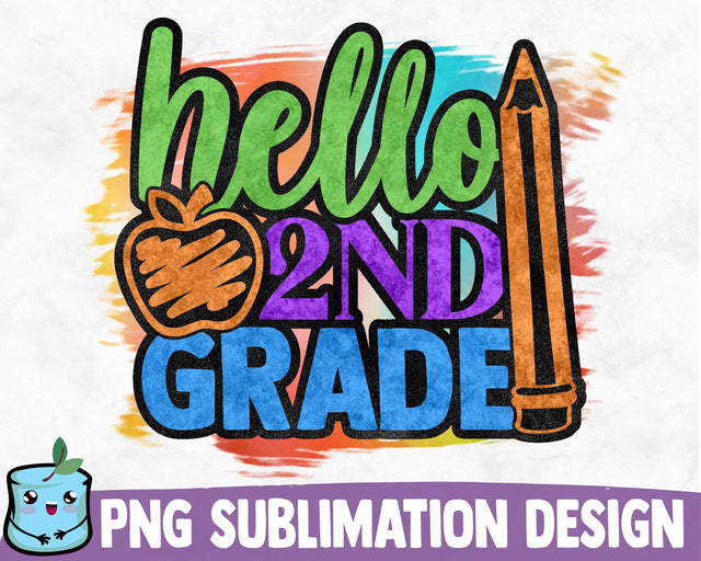 Hello 2nd Grade Sublimation Design Sublimation MintyMarshmallows 