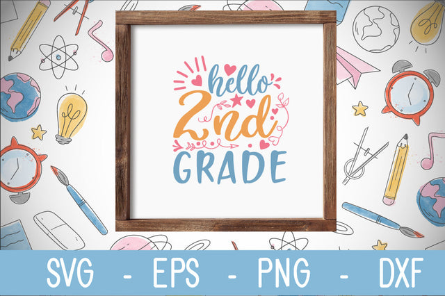 hello 2nd grade SVG cut file SVG Svgcraft 