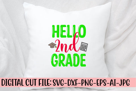 Hello 2nd Grade SVG Cut File SVG Syaman 