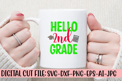 Hello 2nd Grade SVG Cut File SVG Syaman 