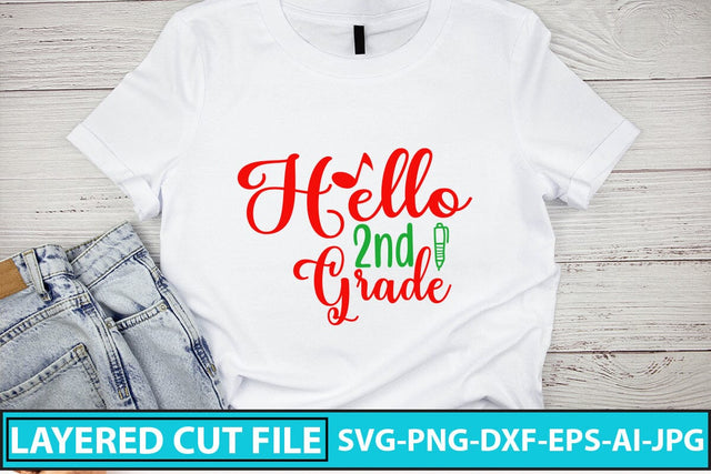 Hello 2nd Grade SVG Cut File SVG Syaman 