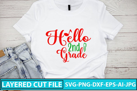 Hello 2nd Grade SVG Cut File SVG Syaman 