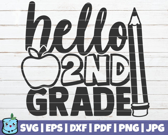 Hello 2nd Grade SVG MintyMarshmallows 