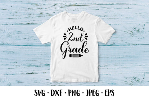 Hello 2nd Grade SVG. Second grade. First day of school SVG LaBelezoka 