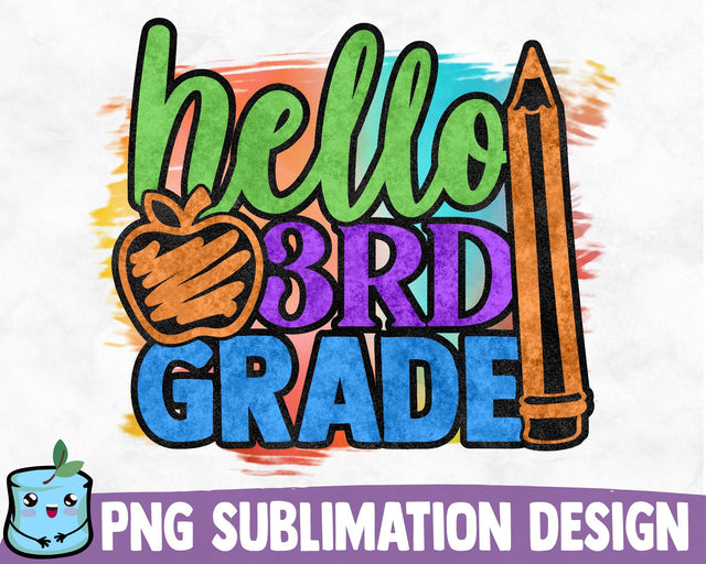 Hello 3rd Grade Sublimation Design Sublimation MintyMarshmallows 