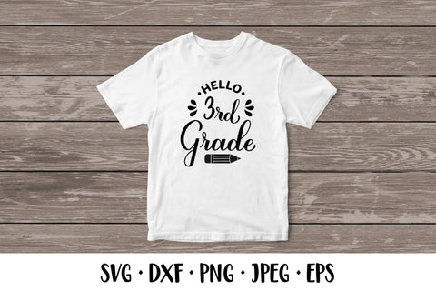 Hello 3rd Grade SVG. Third grade. First day of school SVG LaBelezoka 