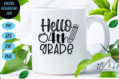 Hello 4th grade svg, 4th grade teacher svg, 4th grade mug svg, 4th grade cricut SVG Isabella Machell 