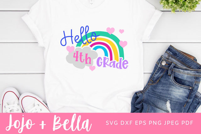 Hello 4th Grade Svg, Back to School Svg, Svg, School Svg, Rainbow Svg, Kids Svg, Shirt Svg, Svg Designs For Cricut, Cricut Svg SVG Jojo&Bella 
